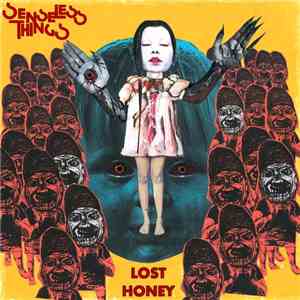 Senseless Things - Lost Honey