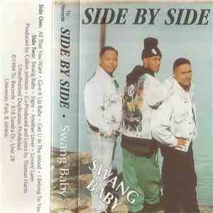 Side By Side  - Swang Baby