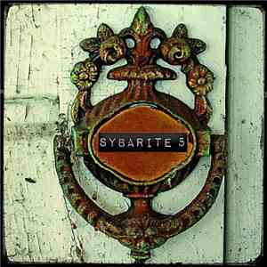Sybarite5 - Disturb The Silence