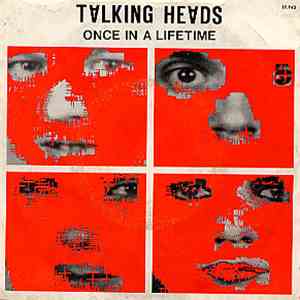 Talking Heads - Once In A Lifetime