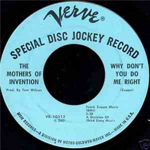 The Mothers Of Invention - Why Don't You Do Me Right