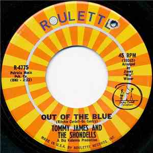 Tommy James And The Shondells - Out Of The Blue / Love's Closin' In On Me