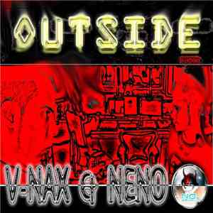 V-Nax & Neno - Outside