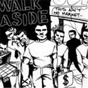 Walk Aside - This Ain't No Market... And We Ain't No Commodities