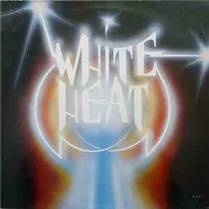 White Heat  - White Heat