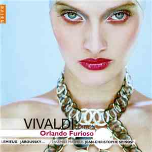 Antonio Vivaldi, Ensemble Matheus, Jean-Christophe Spinosi - Orlando Furios ...