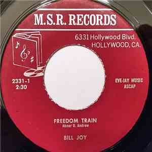 Bill Joy, Dick Kent - Freedom Train / The Little Country Church