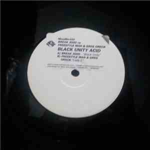 Break 3000 vs. Freestyle Man & Greg Oreck - Black Unity Acid EP