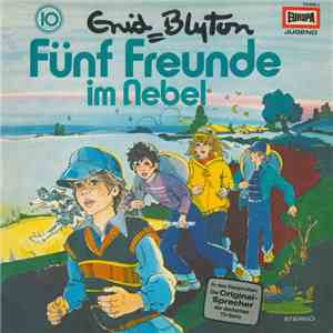 Enid Blyton - Fünf Freunde Im Nebel
