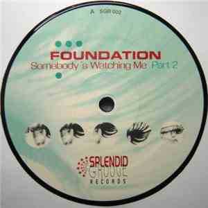 Foundation - Somebody's Watching Me (Part 2)