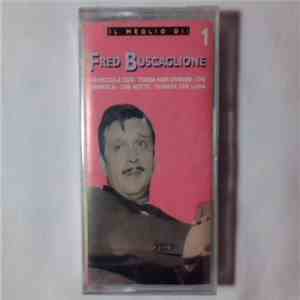 Fred Buscaglione - Il Meglio Di