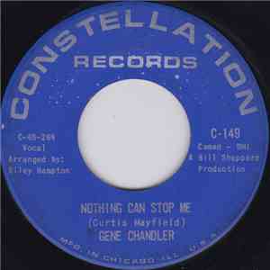 Gene Chandler - Nothing Can Stop Me / The Big Lie