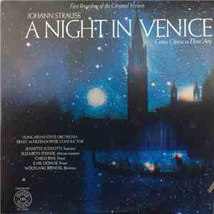 Hungarian State Orchestra, Ernst Märzendorfer - Johann Strauss A Night In V ...