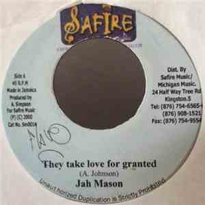 Jah Mason - They Take Love For Granted