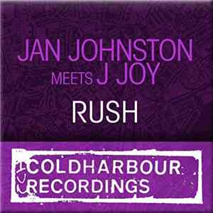 Jan Johnston Meets J Joy - Rush