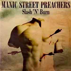 Manic Street Preachers - Slash 'N' Burn