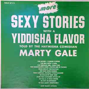 Marty Gale - More Sexy Stories With A Yiddisha Flavor