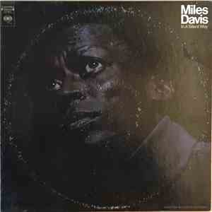 Miles Davis - In A Silent Way