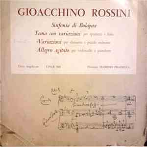 Orchestra Dell'Angelicum Di Milano - Gioacchino Rossini: Sinfonia Di Bologn ...