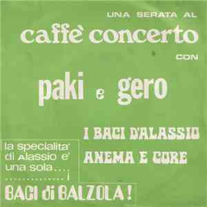 Paki E Gero - Una Serata Al Caffè Concerto