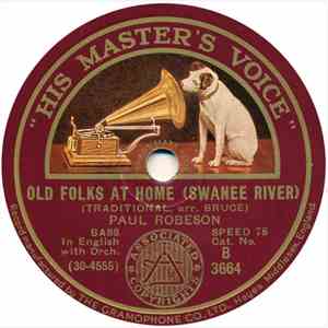 Paul Robeson - Old Folks At Home (Swanee River) / Poor Old Joe