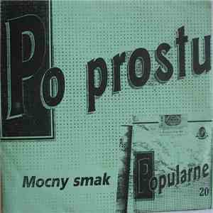 Po Prostu / Hangnail  - Mocny Smak / Corporate Takeover