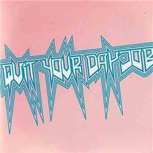 Quit Your Dayjob - Bodypoppers