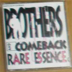 Rare Essence - Brothers / Comeback
