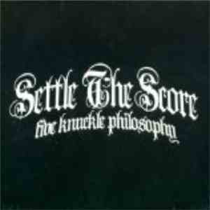 Settle The Score - Five Knuckle Philosophy