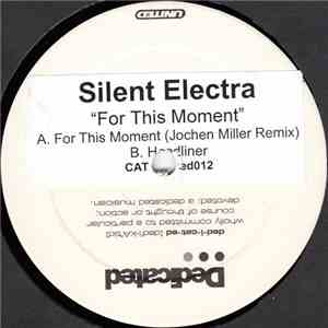 Silent Electra - For This Moment
