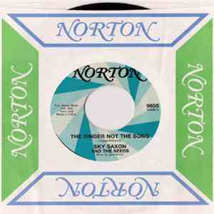 Sky Saxon And The Seeds / The Lairds - The Singer Not The Song / Something  ...