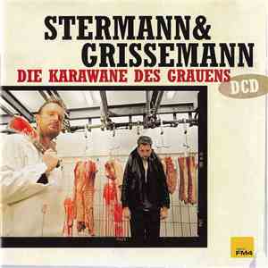 Stermann & Grissemann - Die Karawane Des Grauens