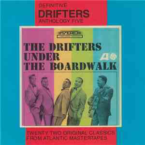 The Drifters - Under The Boardwalk