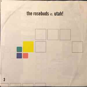 The Rosebuds, Utah! - The Rosebuds Vs. Utah!