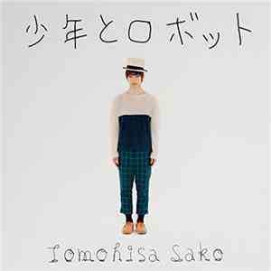Tomohisa Sako - 少年とロボット