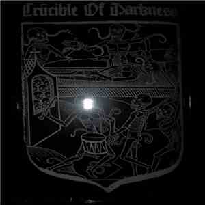 Various - Crucible Of Darkness