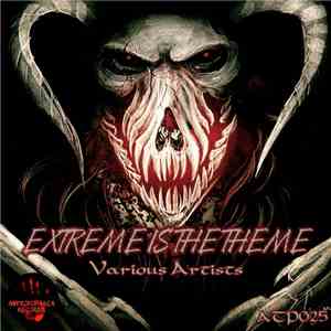 Various - Extreme Is The Theme