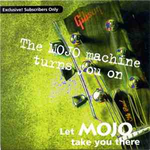 Various - The Mojo Machine Turns You On - Let Mojo Take You There
