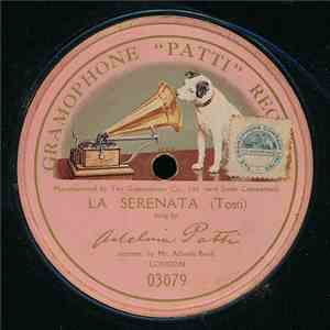 Adelina Patti - La Serenata