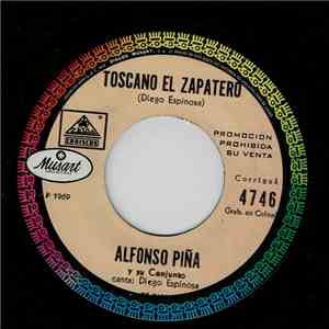 Alfonso Piña - La Hormiguita / Toscano El Zapatero