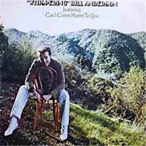 Bill Anderson  - Whispering Bill Anderson