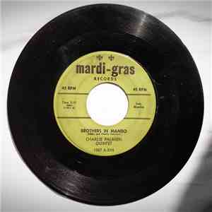 Charlie Palmieri Quintet - Brothers In Mambo/The Moon Is Blue
