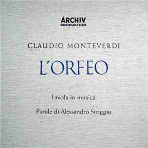 Claudio Monteverdi , Parole Di Alessandro Striggio - L'Orfeo - Favola In Mu ...