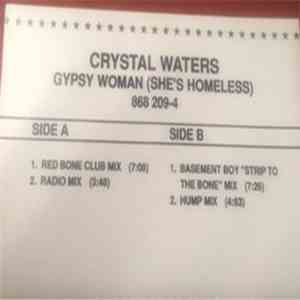 Crystal Waters - Gypsy Woman (She's Homeless)