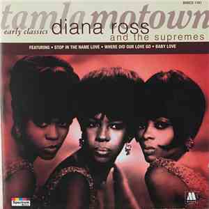Diana Ross And The Supremes - Early Classics