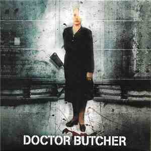Doctor Butcher  - Doctor Butcher