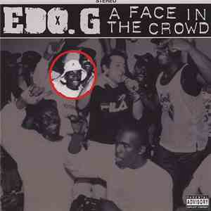 Edo. G - A Face In The Crowd