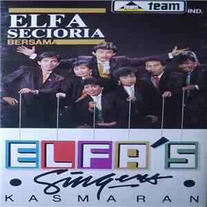 Elfa Secioria, Elfa's Singers - Kasmaran