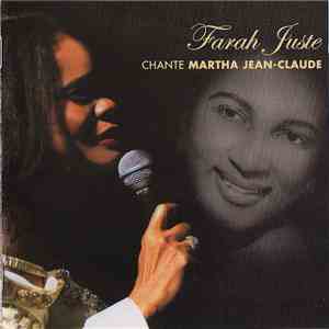 Farah Juste - Chante Martha Jean-Claude