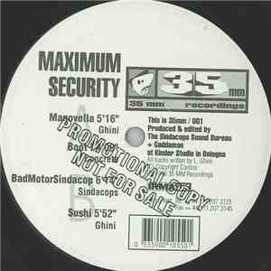 Ghini / Concrete  / Sindacops - Maximum Security